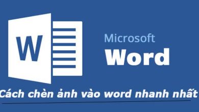 Cách chèn ảnh vào Word