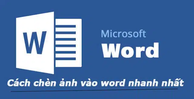 Cách chèn ảnh vào Word