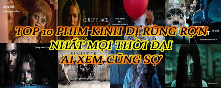10 phim kinh dị ghê rợn đáng xem nhất