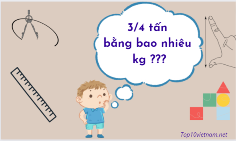 3 4 tấn bằng bao nhiêu kg