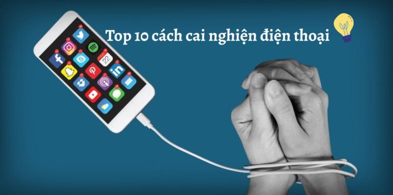 Top 10 cách cai nghiện điện thoại