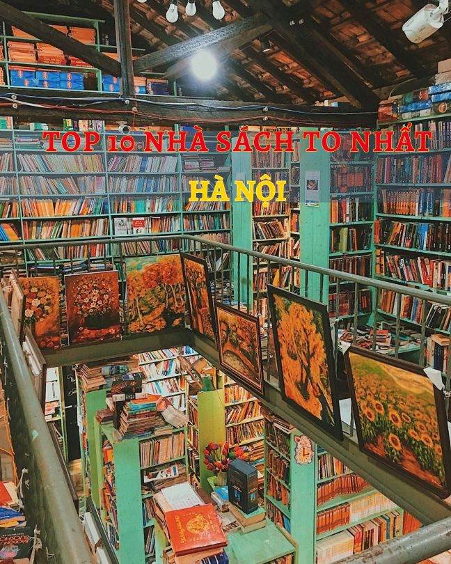 Top 10 nhà sách to nhất Hà Nội