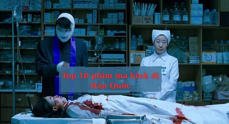 Top 10 phim ma kinh dị Hàn Quốc