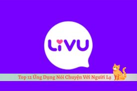 Top 12 Ứng Dụng Nói Chuyện Với Người Lạ